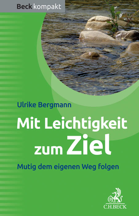 Deutsche-Politik-News.de | Mit Leichtigkeit zum Ziel, Ulrike Bergmann, C.H. Beck